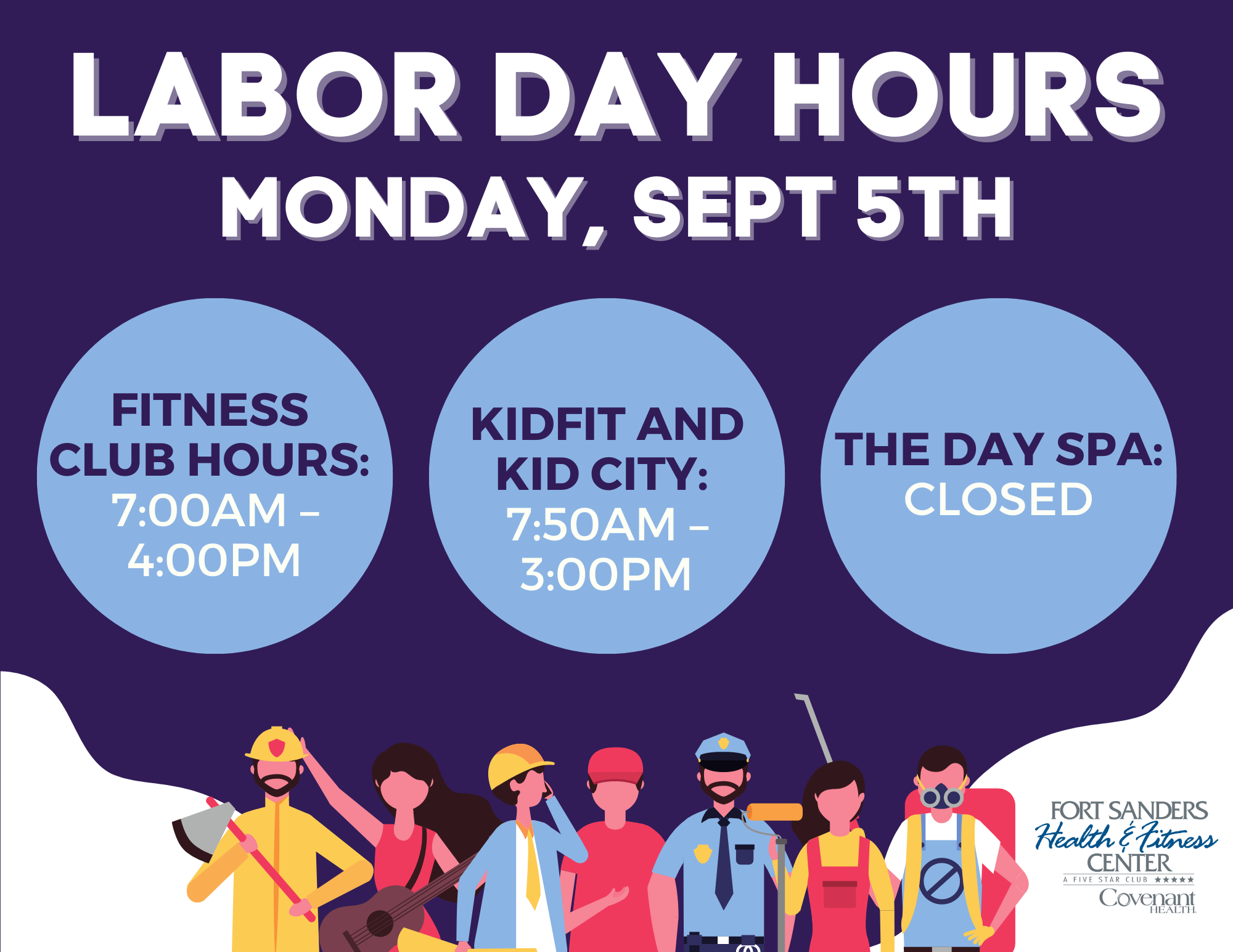 Labor Day Hours Fort Sanders Health and Fitness Center